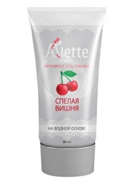 Интимная гель-смазка на водной основе Arlette  Спелая вишня  - 50 мл. - Arlette - купить с доставкой в Домодедово