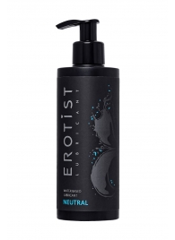 Лубрикант на водной основе Erotist Neutral - 250 мл. - Erotist Lubricants - купить с доставкой в Домодедово