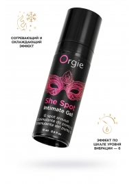Интимный гель для G-точки ORGIE She Spot с возбуждающим эффектом - 15 мл. - ORGIE - купить с доставкой в Домодедово
