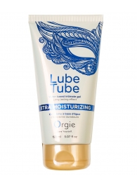 Интимный гель на водной основе Lube Tube Xtra Moisturizing с увлажняющим эффектом - 150 мл. - ORGIE - купить с доставкой в Домодедово