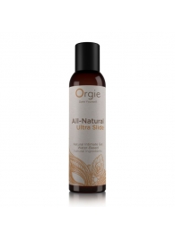 Интимный гель на водной основе Orgie All-Natural Ultra Slide - 150 мл. - ORGIE - купить с доставкой в Домодедово
