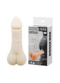 Мастурбатор-насадка Bigger Man - 21,5 см. - Baile - в Домодедово купить с доставкой