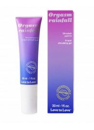 Гель для стимуляции G-точки зоны Orgasm Rainfall - 30 мл. - Love to Love - купить с доставкой в Домодедово