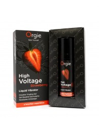 Жидкий вибратор Orgie High Voltage Strawberry - 15 мл. - ORGIE - купить с доставкой в Домодедово