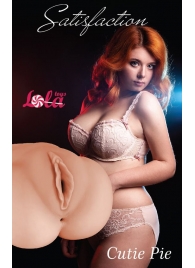 Мастурбатор-вагина Cutie Pie - Lola Games - в Домодедово купить с доставкой