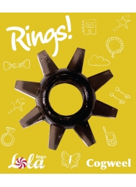 Чёрное эрекционное кольцо Rings Cogweel - Lola Games - в Домодедово купить с доставкой
